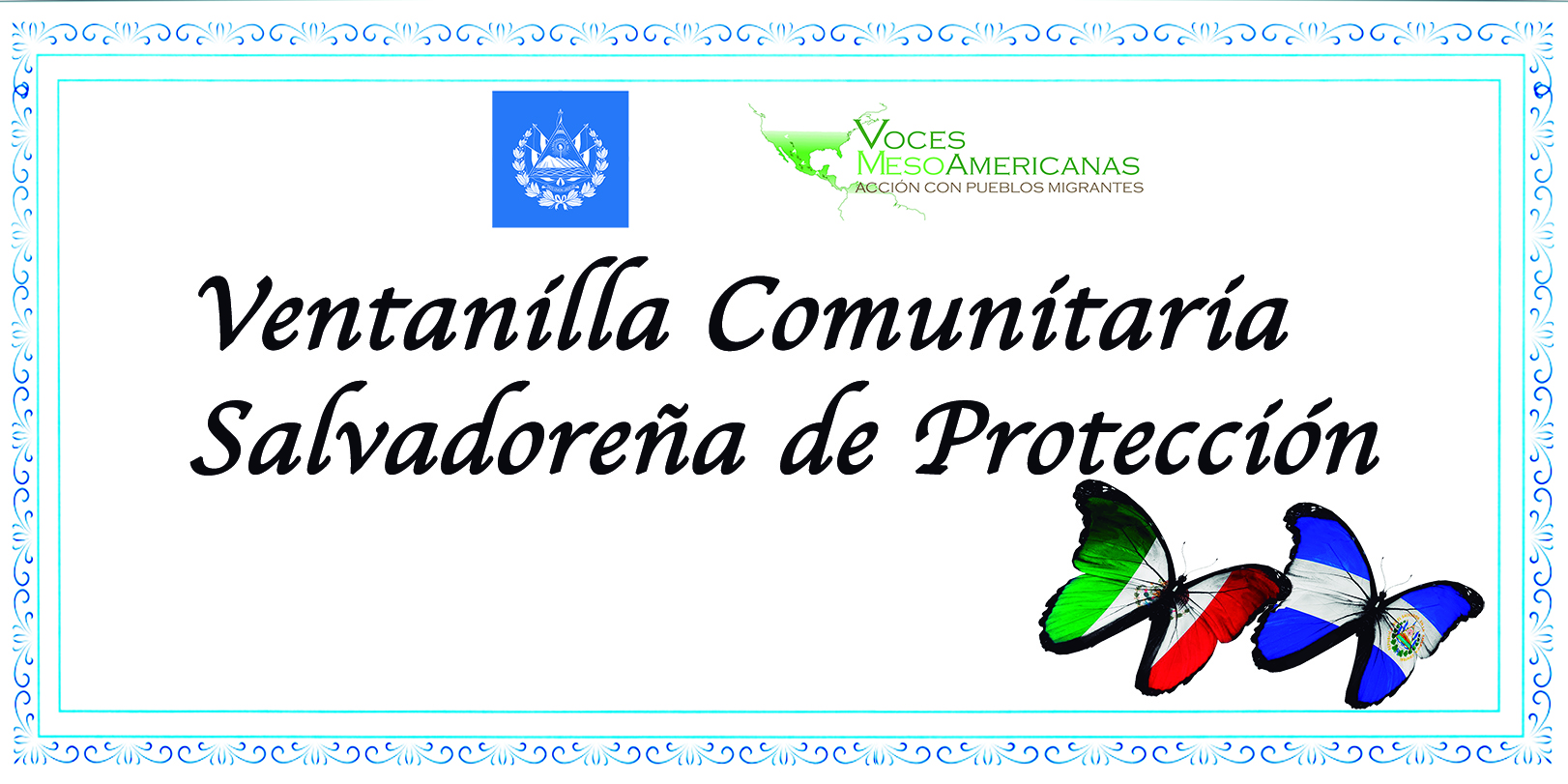 [PRESENTACIÓN PÚBLICA] Voces Mesoamericanas como Ventanilla Comunitaria Salvadoreña de Protección