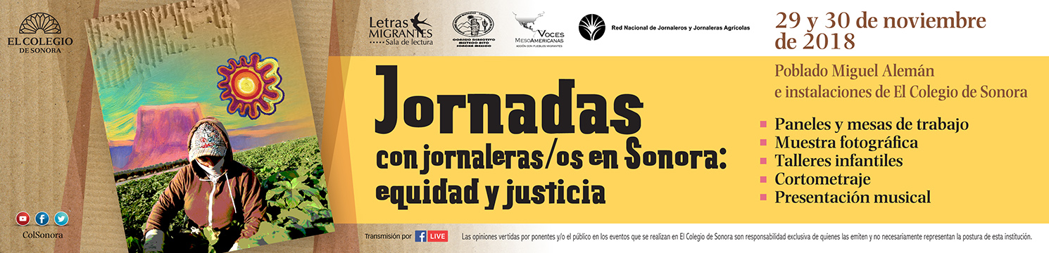 [EVENTO] Jornadas con jornaleras/os en Sonora: equidad y justicia