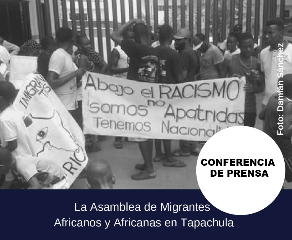 [COMUNICADO] Asamblea de migrantes Africanos y Africanas en Tapachula. 29 de Agosto 2019