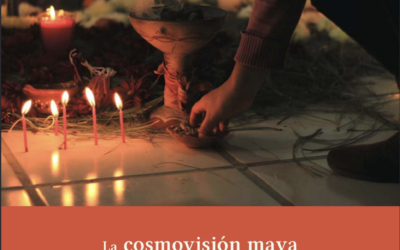 La cosmovisión maya como refuerzo para afrontar la desaparición forzada y a manos de particulares
